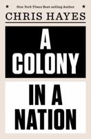 A Colony in a Nation 039335542X Book Cover