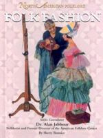 Folk Fashion (North American Folklore) 159084338X Book Cover