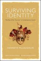 Surviving Identity: Vulnerability and the Psychology of Recognition 0415591201 Book Cover