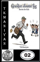 GRANDPA'S SHOULDER BAG: COLLECTION OF STORIES-02 B0GWRKYXGM Book Cover