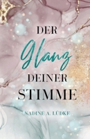 Der Glanz deiner Stimme (German Edition) B0DVPY5C6W Book Cover