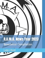 R.A.M.A. News Year 2023: Newsletter Compilation B0CTFHTZJV Book Cover