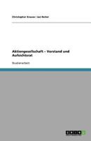 Aktiengesellschaft - Vorstand und Aufsichtsrat 3656044317 Book Cover