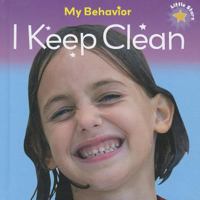 I Keep Clean 1597714127 Book Cover