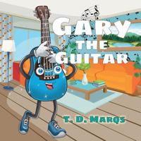 Gary the Guitar 1949343251 Book Cover