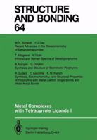Metal Complexes With Tetrapyrrole Ligands 1 (Structure and Bonding) 3662151405 Book Cover