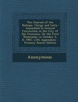 The Journal of the Bishops, Clergy and Laity 1143778723 Book Cover