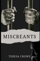 MISCREANTS B0F8NTVG22 Book Cover