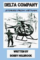 Delta Company: Stories from Vietnam 197837514X Book Cover