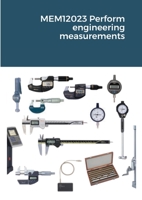 MEM12023 Perform engineering measurements 1716394139 Book Cover