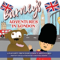 Barney's Adventures in London 1838348441 Book Cover