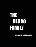 The Negro Family - The Case for National Action 1998295176 Book Cover