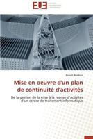 Mise En Oeuvre d'Un Plan de Continuité d'Activités 3838181611 Book Cover