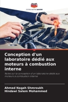 Conception d'un laboratoire dédié aux moteurs à combustion interne (French Edition) 6209500641 Book Cover
