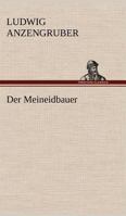 Der Meineidbauer. 384307867X Book Cover