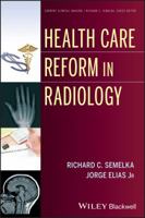 Health Care Reform in Radiology 1118642171 Book Cover