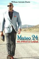 Mateo 24: Una profecía ya cumplida 1717138225 Book Cover