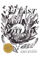Feast, Famine & Potluck 062058887X Book Cover