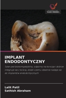 Implant Endodontyczny (Polish Edition) 6209803865 Book Cover