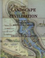Landscape of Civilisation - Moody Gardens 1870673018 Book Cover