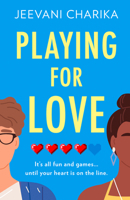 Playing for Love: One of the most laugh out loud romantic comedy books of 2022! 0008511551 Book Cover