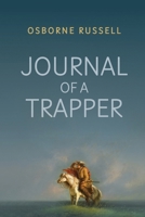 Journal of a Trapper 166730612X Book Cover