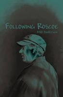 Following Roscoe 1621372618 Book Cover