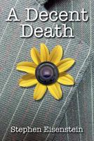 A Decent Death 1722628944 Book Cover