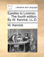 Epistles to Lorenzo. 1140768190 Book Cover