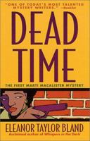 Dead Time: The First Marti MacAlister Mystery (A Marti MacAlister Mystery) 0451404270 Book Cover