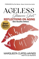 Ageless Glamour Girls: Reflections on Aging 1955107440 Book Cover
