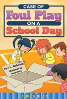 Case of Foul Play on a School Day 1634304861 Book Cover