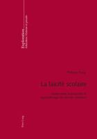 La Laïcité Scolaire: Autonomie Individuelle Et Apprentissage Du Monde Commun 3039116479 Book Cover