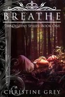 Breathe 1519686641 Book Cover