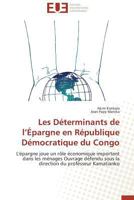 Les déterminants de l épargne en république démocratique du congo 3841784364 Book Cover