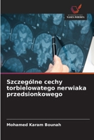 Szczególne cechy torbielowatego nerwiaka przedsionkowego (Polish Edition) 6209905447 Book Cover