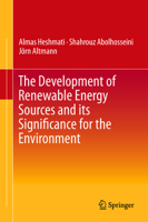 The Development of Renewable Energy Sources and Its Significance for the Environment 9811012733 Book Cover