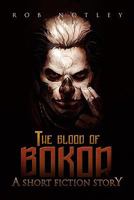 The Blood of Bokor 1453573798 Book Cover