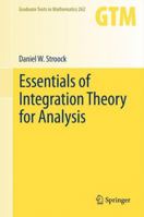 Essentials of Integration Theory for Analysis 1461429889 Book Cover