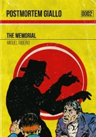 Postmortm Giallo 0002: The Memorial 1008995819 Book Cover