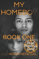 My Homeboy: Book One B09NV2JLPL Book Cover