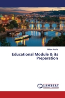 Educational Module & its Preparation 6200116423 Book Cover