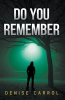 Do You Remember B0CT93LG7D Book Cover