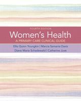 Women's Health: A Primary Care Clinical Guide, Third Edition