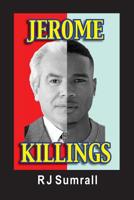 Jerome Killings 153712708X Book Cover