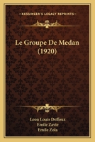 Le Groupe De Medan (1920) 1167613554 Book Cover
