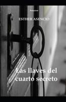 Las llaves del cuarto secreto 1077362986 Book Cover