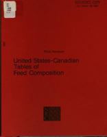 United States-Canadian Tables of Feed Composition: Nutritional Data for United States and Canadian Feeds 0309032458 Book Cover