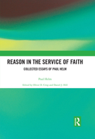 Helm on Philosophy of Religion: Collected Essays of Paul Helm 1032340762 Book Cover