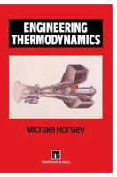 Engineering Thermodynamics 0412445204 Book Cover